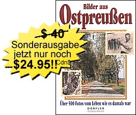 Bilder aus Ostpreußen. 
Über 500 Fotos vom Leben wie es damals war