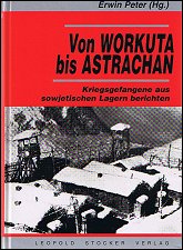 Von Workuta bis Astrachan