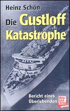 Die Gustloff Katastrophe