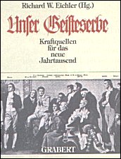 Eichler - 
Unser Geisteserbe.