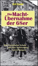 Die Machtübernahme der 68er