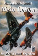 Rudel - 
Mein Leben in Krieg und Frieden