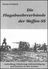 Die Flugabwehrverbände 
der Waffen-SS