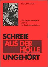 Pust, 
Schreie aus der Hoelle ungehoert