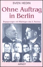 Hedin - 
Ohne Auftrag in Berlin