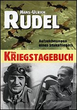 Mein Kriegstagebuch. 
Aufzeichnungen eines Stukafliegers